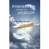 Posolstvo nádeje od anjelov, 3. vydanie Posolstvo nádeje od anjelov, 3. vydanie