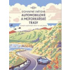 Úchvatné světové automobilové a motorkářské trasy - autor neuvedený Úchvatné světové automobilové a motorkářské trasy - autor neuvedený