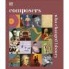 Composers Who Changed History Composers Who Changed History