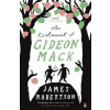 The Testament of Gideon Mack - James Robertson The Testament of Gideon Mack - James Robertson
