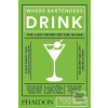 Where Bartenders Drink Where Bartenders Drink
