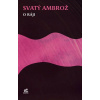 Svatý Ambrož. O ráji Svatý Ambrož. O ráji