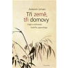 Tři země, tři domovy - Líman Antonín Tři země, tři domovy - Líman Antonín
