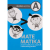 Matematika A - Pracovný zošit - Milan Hejný Matematika A - Pracovný zošit - Milan Hejný