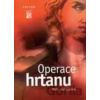 Operace hrtanu - Aleš Slavíček Operace hrtanu - Aleš Slavíček