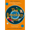 The Breakup Tour - Emily Wibberley, Austin Siegemund-Broka The Breakup Tour - Emily Wibberley, Austin Siegemund-Broka