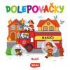 Dolepovačky Hasiči (Brožovaná) Dolepovačky Hasiči (Brožovaná)