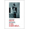 Colette, má drahá, vy víte, co máte udělat... - Ladislava Chateau Colette, má drahá, vy víte, co máte udělat... - Ladislava Chateau