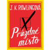 Prázdné místo - J. K. Rowling Prázdné místo - J. K. Rowling