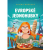 Evropské jednohubky - Albína Mrázová Evropské jednohubky - Albína Mrázová