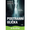 E-kniha Postranní ulička - Kateřina Karolová E-kniha Postranní ulička - Kateřina Karolová