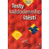 Testy každodenního štěstí - Alain Héril, Catherine Maillard Testy každodenního štěstí - Alain Héril, Catherine Maillard