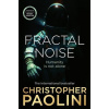 Fractal Noise - Paolini Christopher Fractal Noise - Paolini Christopher