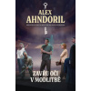 Zavřu oči v modlitbě - Alex Ahndoril Zavřu oči v modlitbě - Alex Ahndoril