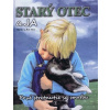 Starý otec a ja - Ben a Marlee Alex Starý otec a ja - Ben a Marlee Alex