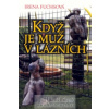 Když je muž v lázních Když je muž v lázních