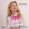 O sexu s Jitkou Asterovou - Jitka Asterová, Miroslav Škoda - online doručenie O sexu s Jitkou Asterovou - Jitka Asterová, Miroslav Škoda - online doručenie