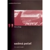 Sedmá pečeť - Melvyn Bragg Sedmá pečeť - Melvyn Bragg