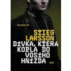 Dívka, která kopla do vosího hnízda - Larsson Stieg Dívka, která kopla do vosího hnízda - Larsson Stieg
