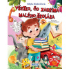 Všetko, čo zaujíma malého školáka | Mislovičová Sibyla Všetko, čo zaujíma malého školáka | Mislovičová Sibyla