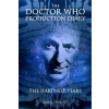 The Doctor Who Production Diary: The Hartnell Years - David Brunt The Doctor Who Production Diary: The Hartnell Years - David Brunt
