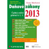 Daňové zákony 2013 - Hana Marková Daňové zákony 2013 - Hana Marková