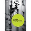 Petr Uhl Dělal jsem co jsem považoval za správné - Pavelka Zdenko Petr Uhl Dělal jsem co jsem považoval za správné - Pavelka Zdenko