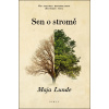 Sen o stromě Sen o stromě