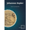 Nová astronomie (Johannes Kepler) Nová astronomie (Johannes Kepler)