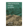 Třicetiletá válka (Jan Kilián) Třicetiletá válka (Jan Kilián)