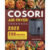 COSORI Air Fryer Cookbook (Brožovaná) COSORI Air Fryer Cookbook (Brožovaná)