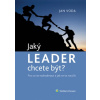 Jaký LEADER chcete být? - Jan Voda Jaký LEADER chcete být? - Jan Voda