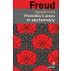 Přednášky k úvodu do psychoanalýzy (Sigmund Freud)(Brožovaná) Přednášky k úvodu do psychoanalýzy (Sigmund Freud)(Brožovaná)