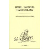 Haiku, haiečku, haiku zelený - Kolektív autorov Haiku, haiečku, haiku zelený - Kolektív autorov