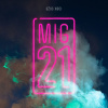 MIG 21 - DZUS NOCI (1VINYL) MIG 21 - DZUS NOCI (1VINYL)