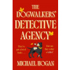 The Dogwalkers' Detective Agency The Dogwalkers' Detective Agency
