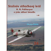 Stalinův stíhačkový krá N.N.Polikarpov a jeho stíhací letadla 1.díl - Miroslav Šnajdr Stalinův stíhačkový krá N.N.Polikarpov a jeho stíhací letadla 1.díl - Miroslav Šnajdr