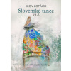 Slovenské tance č.1-5 - pre štvorručný klavír Slovenské tance č.1-5 - pre štvorručný klavír