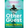 The Other Guest - Heidi Perks The Other Guest - Heidi Perks