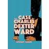 The Case of Charles Dexter Ward The Case of Charles Dexter Ward