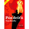 Pán dešťů - Tom Bradby Pán dešťů - Tom Bradby