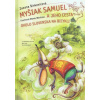 Myšiak Samuel a jeho cesta okolo Slovenska Myšiak Samuel a jeho cesta okolo Slovenska
