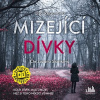 Mizející dívky - audiokniha Mizející dívky - audiokniha