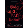 Good Girl, Bad Blood Good Girl, Bad Blood