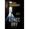 Konec hry - Iveta Svobodová Konec hry - Iveta Svobodová