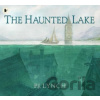The Haunted Lake - P.J. Lynch, Walker Books The Haunted Lake - P.J. Lynch, Walker Books