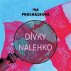 Dívky nalehko - Iva Procházková Dívky nalehko - Iva Procházková