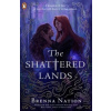 The Shattered Lands The Shattered Lands