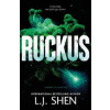 Ruckus - L.J. Shen, Hodder & Stoughton Ruckus - L.J. Shen, Hodder & Stoughton