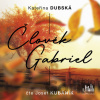 Člověk Gabriel - Kateřina Dubská Člověk Gabriel - Kateřina Dubská